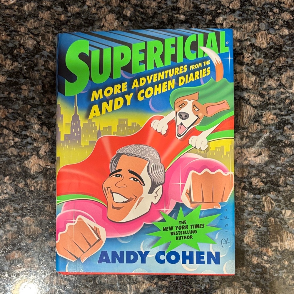 Superficial: More Adventures from the Andy Cohen Diaries Book